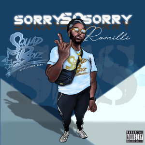 Album SorrySoSorry (Explicit) from Romilli
