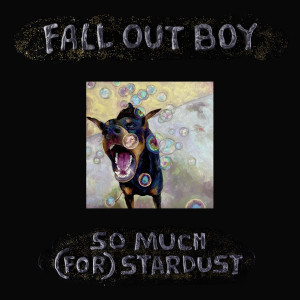 Fall Out Boy的專輯So Much (For) Stardust (Edit)