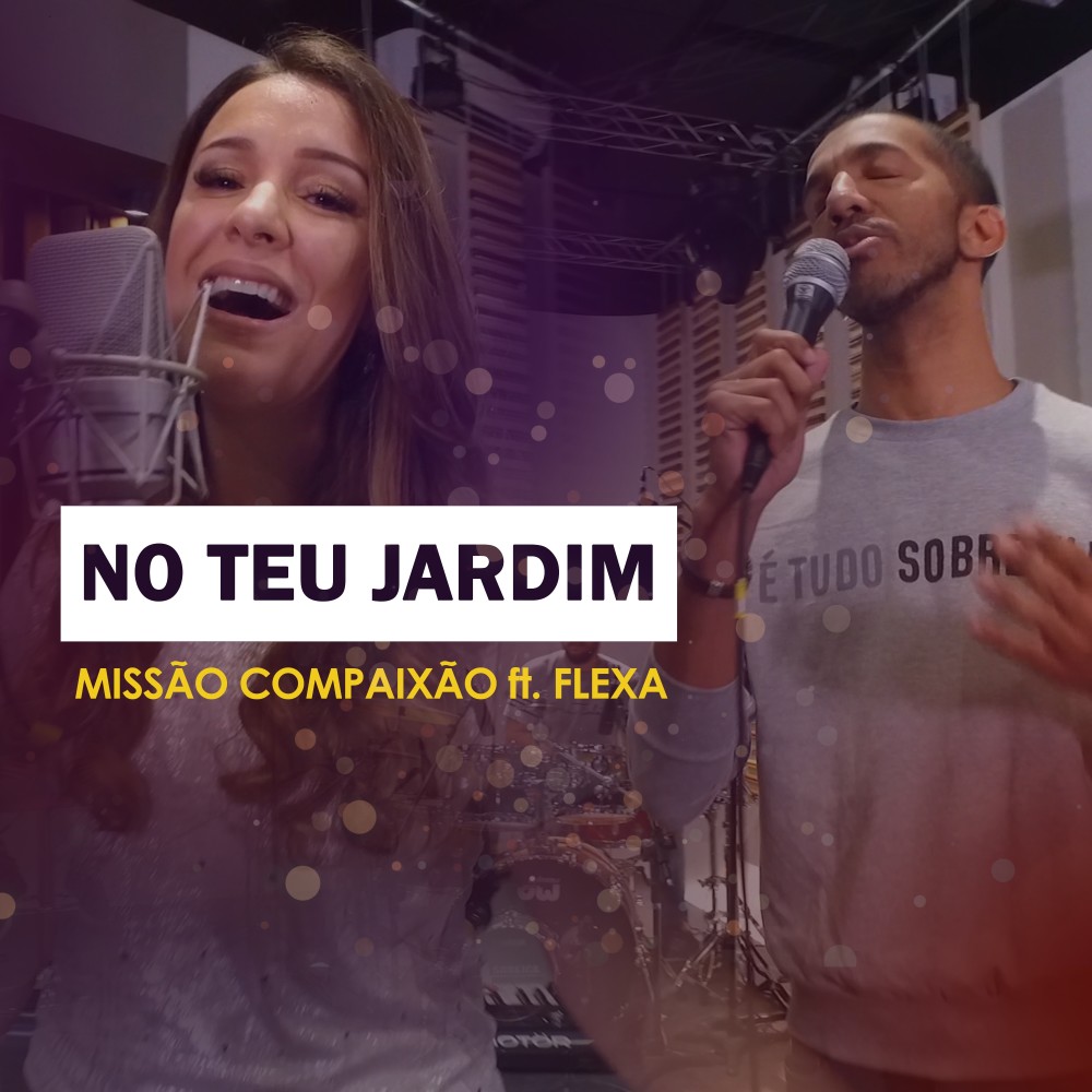 No Teu Jardim