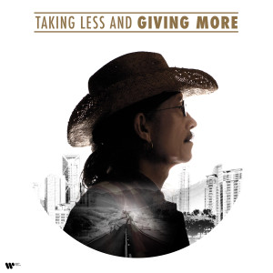 อัลบัม Taking Less and Giving More ศิลปิน แอ๊ด คาราบาว