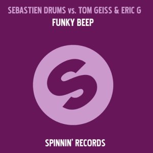 อัลบัม Funky Beep (Vocal Mixes) ศิลปิน Sebastien Drums