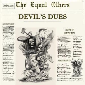 อัลบัม Devil's Dues ศิลปิน The Equal Others