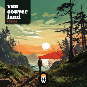 Album Vancouverland oleh kümmel