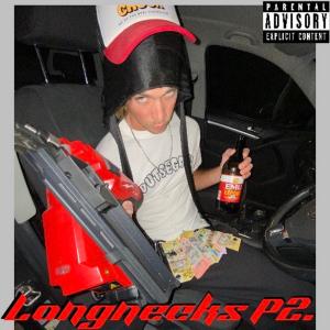 Dutse Max的專輯Longnecks P.2 (Explicit)