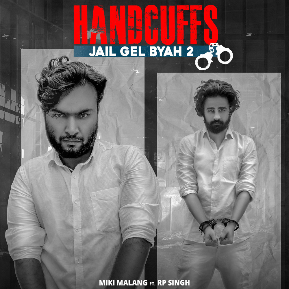 Handcuffs (Jail Gel Byah 2)