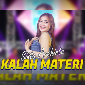 Listen to Kalah Materi song with lyrics from Shinta Arsinta