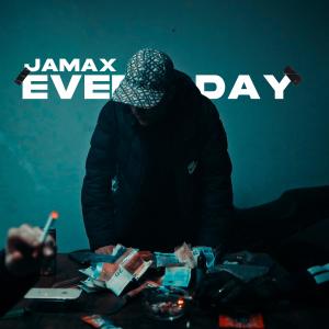 อัลบัม jamax (Every day) (Explicit) ศิลปิน Jamax