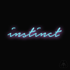 ดาวน์โหลดและฟังเพลง Instinct พร้อมเนื้อเพลงจาก BB Diamond