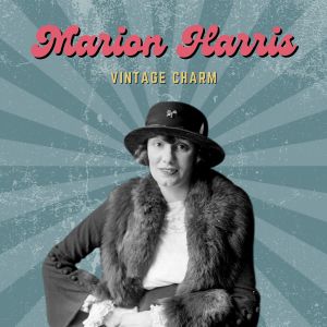 Marion Harris的專輯Marion Harris (Vintage Charm)