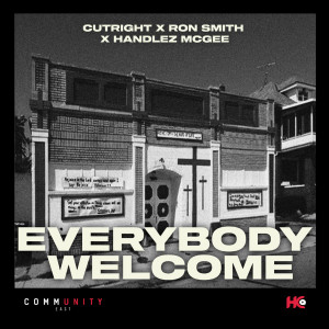 收聽Cutright的Everybody Welcome歌詞歌曲