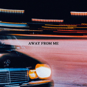 Tanner Southerland的專輯Away from Me