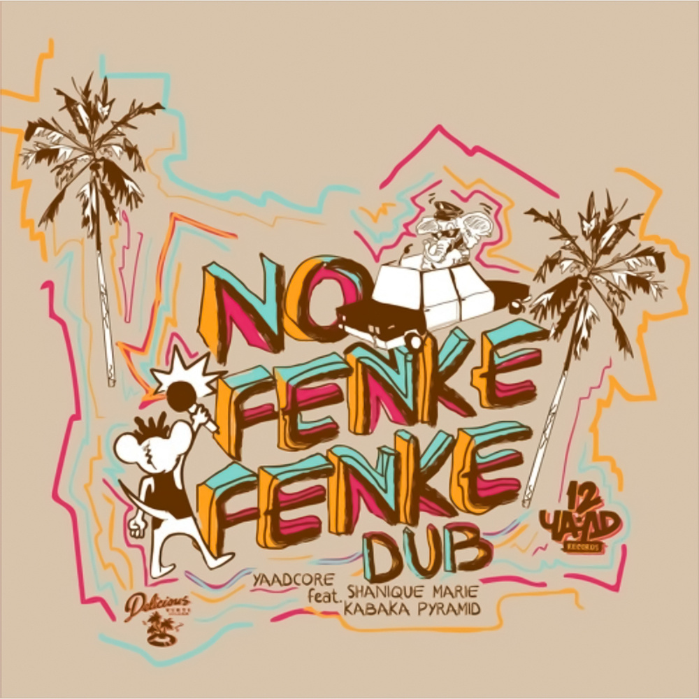 No Fenke Fenke (Dub Mix)