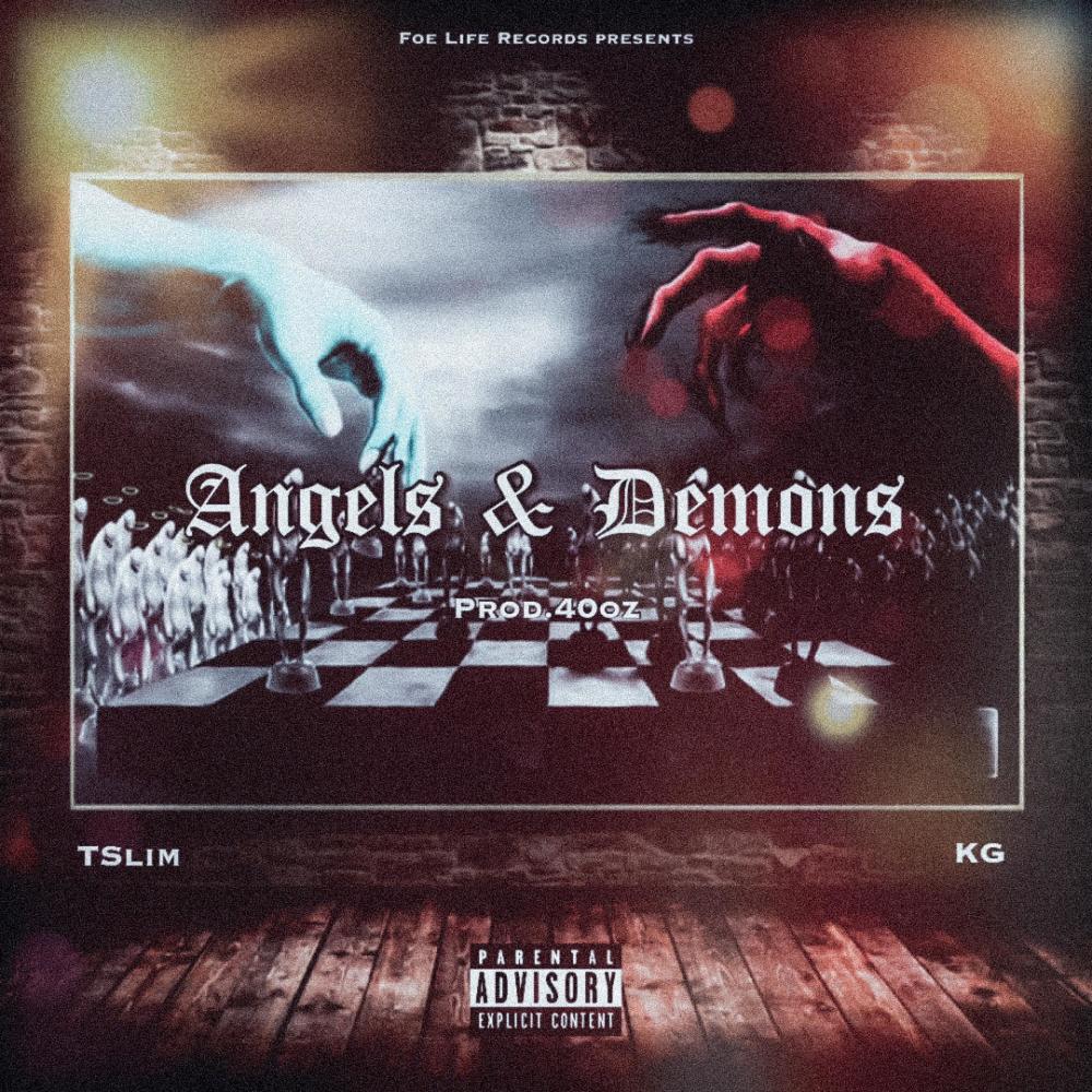 Angels And Demons (feat. KG TheFinessa) (Explicit)