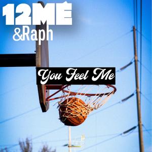 收聽12Mé的You Feel Me歌詞歌曲