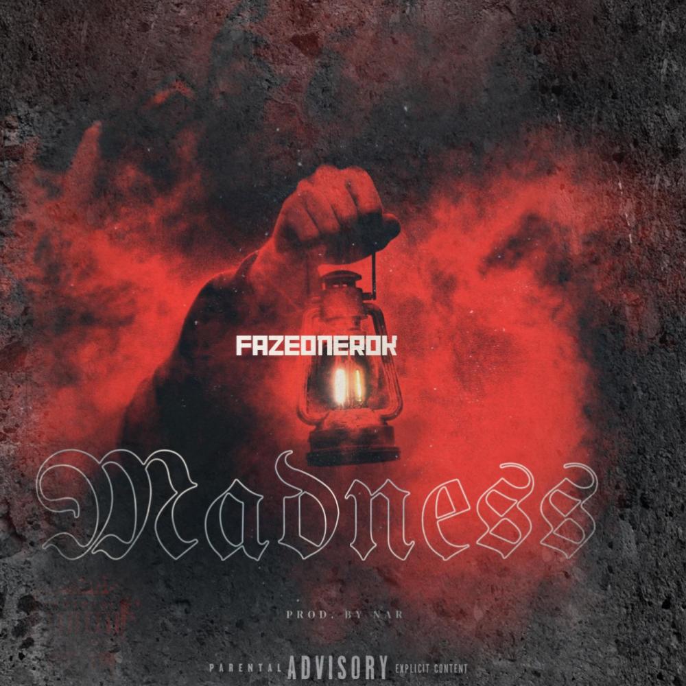 THE MADNESS (Explicit)