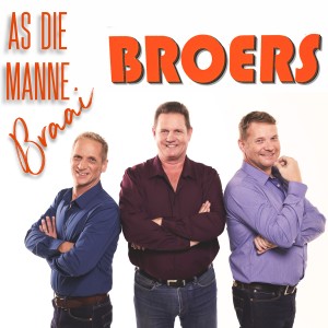 Broers的專輯As Die Manne Braai