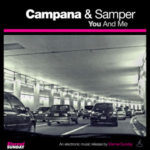 收聽Campana的You and Me歌詞歌曲