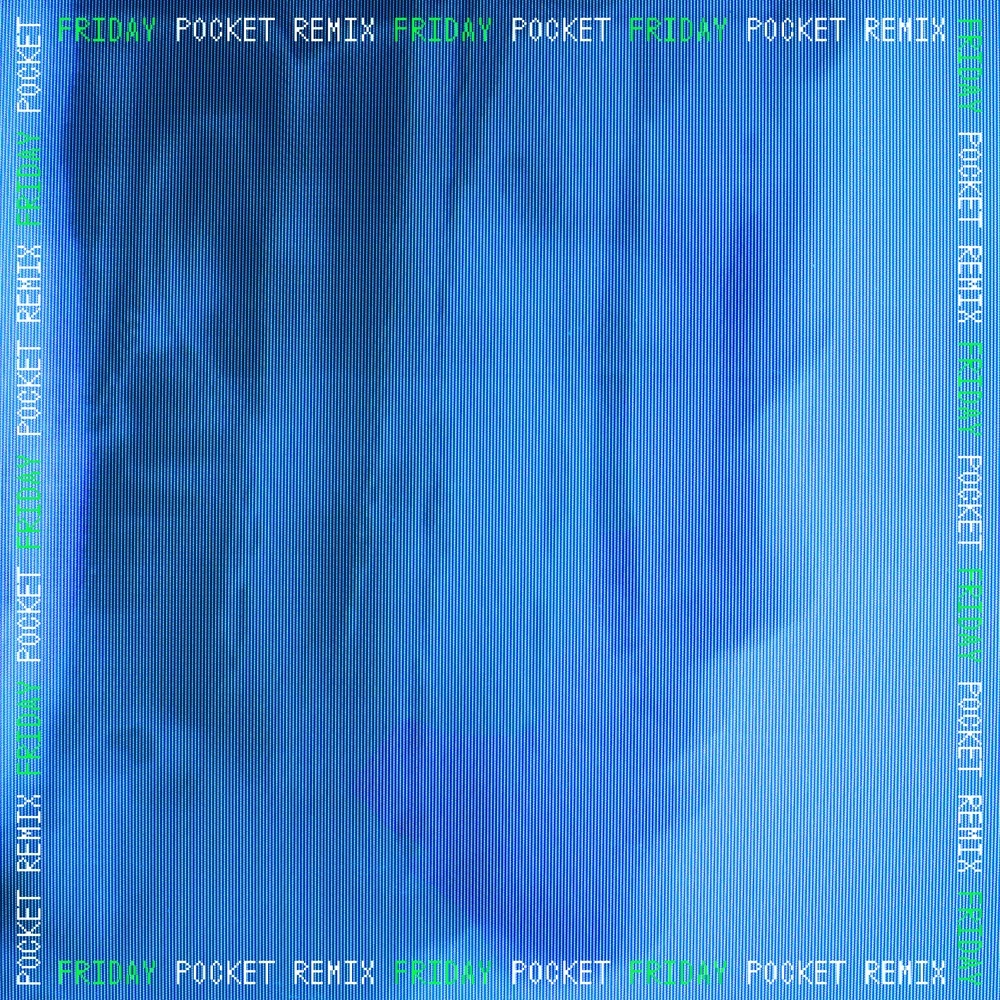 Friday (feat. Ralph Castelli) (Pocket Remix)