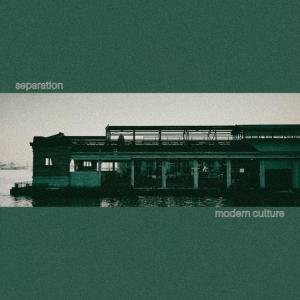 อัลบัม Separation (EP) ศิลปิน Modern Culture