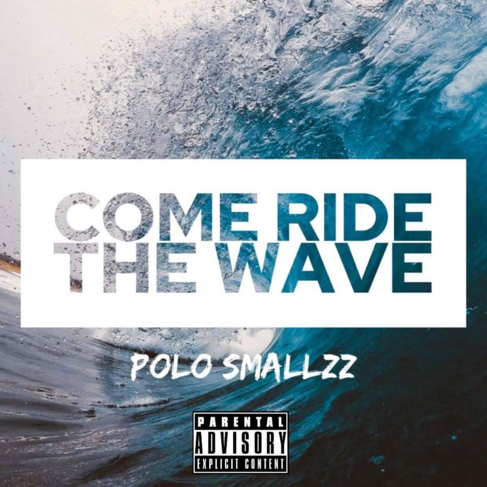 Come Ride The Wave (Explicit)