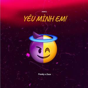 收听Franky的Yêu mình em歌词歌曲