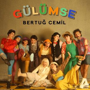 Bertug Cemil的專輯Gülümse