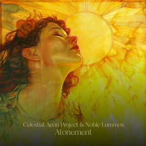 Celestial Aeon Project的專輯Atonement