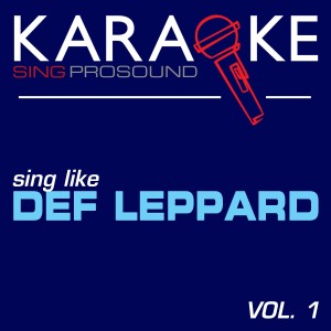ดาวน์โหลดและฟังเพลง Hysteria (Originally Performed by Def Leppard) [Karaoke Instrumental Version] (Karaoke Instrumental Version) พร้อมเนื้อเพลงจาก ProSound Karaoke Band