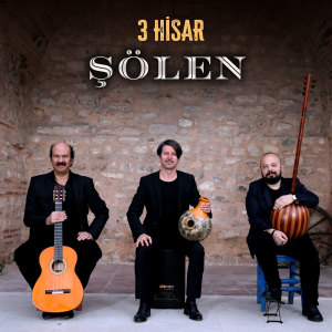 3 Hisar的專輯Şölen