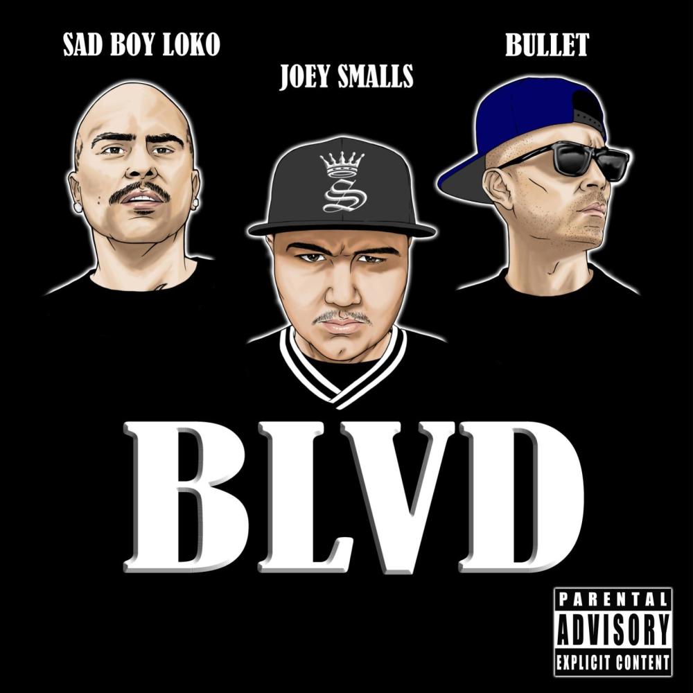 BLVD (feat. Sadboy Loko & Bullet) (Explicit)