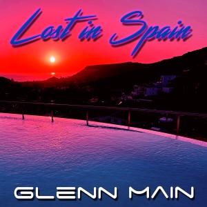 Glenn Main的專輯Lost in Spain