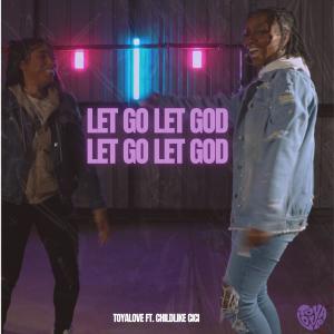 Toyalove的專輯Let Go Let God