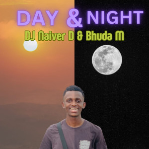 DJ Naiver D的專輯Day & Night