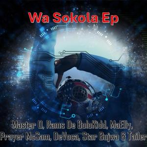 收聽Master O的Wa Sokola (feat. MaElly)歌詞歌曲