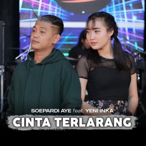 Dengarkan Cinta Terlarang lagu dari Yeni Inka dengan lirik