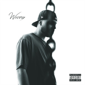 Dengarkan lagu Wrong (Explicit) nyanyian Asiah dengan lirik
