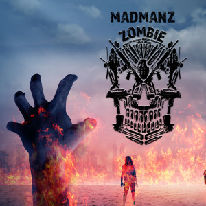 收聽MadManz的Zombie歌詞歌曲