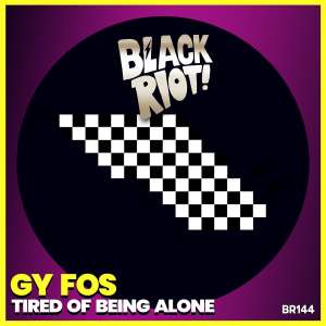 Gy Fos的專輯Tired of Being Alone