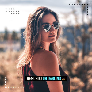 Remundo的專輯Oh Darling