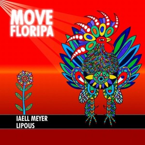 Iaell Meyer的专辑Move Floripa