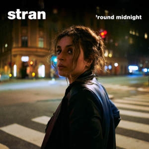 ดาวน์โหลดและฟังเพลง 'Round Midnight พร้อมเนื้อเพลงจาก Stran