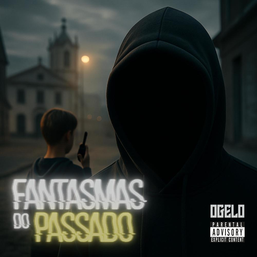 Fantasmas do Passado (feat. El Piva) (Explicit)