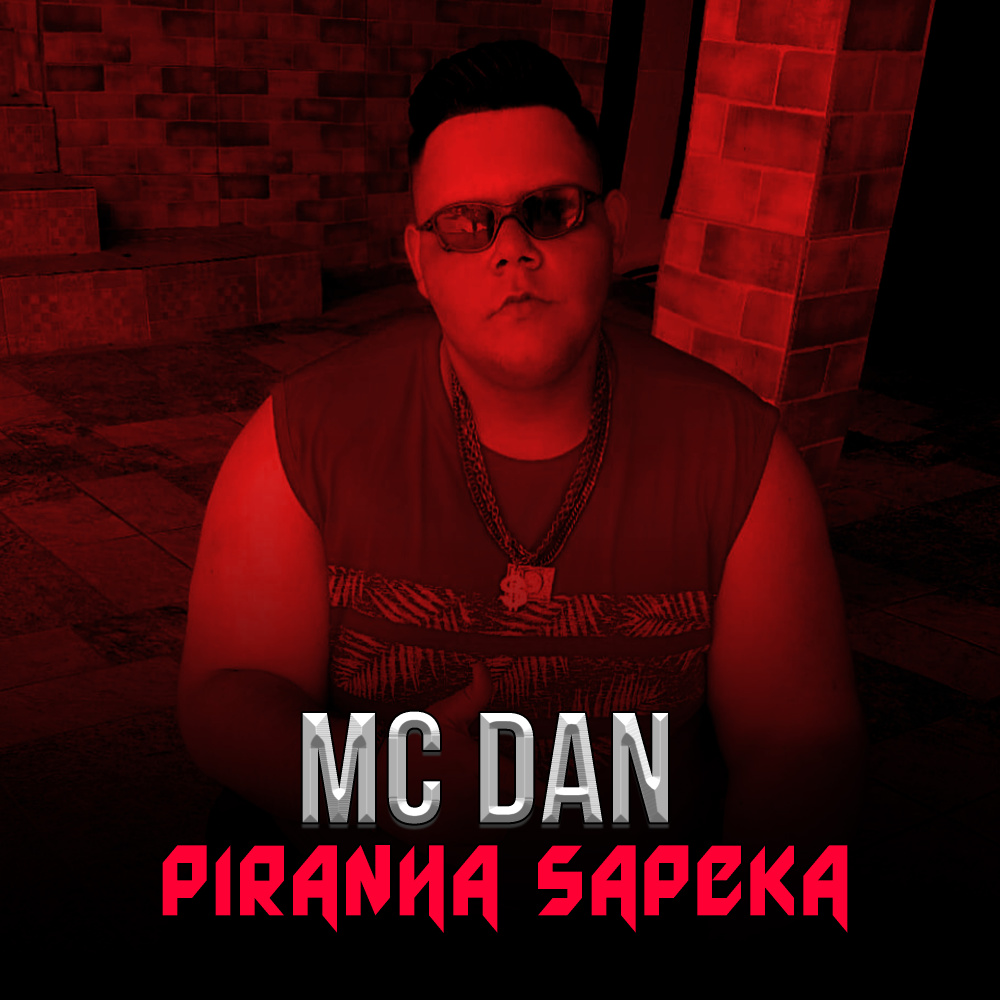 Piranha Sapeka (Explicit)