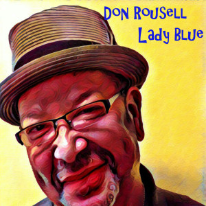 Album Lady Blue (feat. Tim Green & Tony Seruntine) from 
