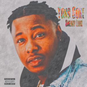 Yung Core的专辑Sneaky Link (Explicit)
