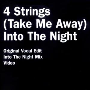 Dengarkan lagu Into The Night (Symphony of Strings Remix) nyanyian 4 Strings dengan lirik
