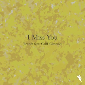 Album I Miss You from Brandt