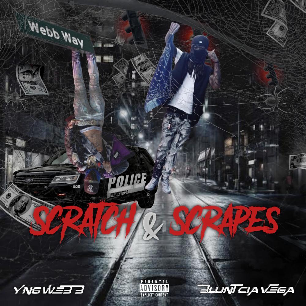 Scratch & Scrapes (feat. Yng Webb) (Explicit)