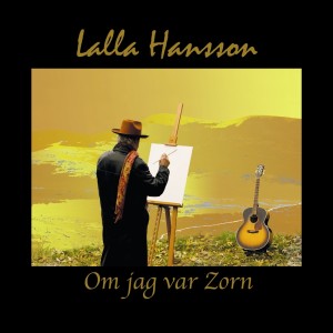 Lalla Hansson的專輯Om jag var Zorn