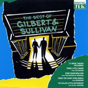 All Star Studio Cast的專輯The Best of Gilbert & Sullivan